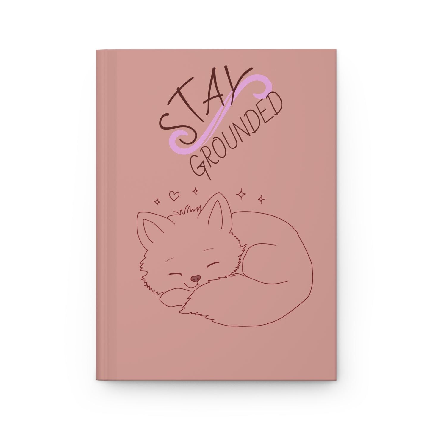 Hardcover Journal — Cute Fox & Cat 'Stay Grounded' Matte Notebook for Self-Care, Gratitude, Gift