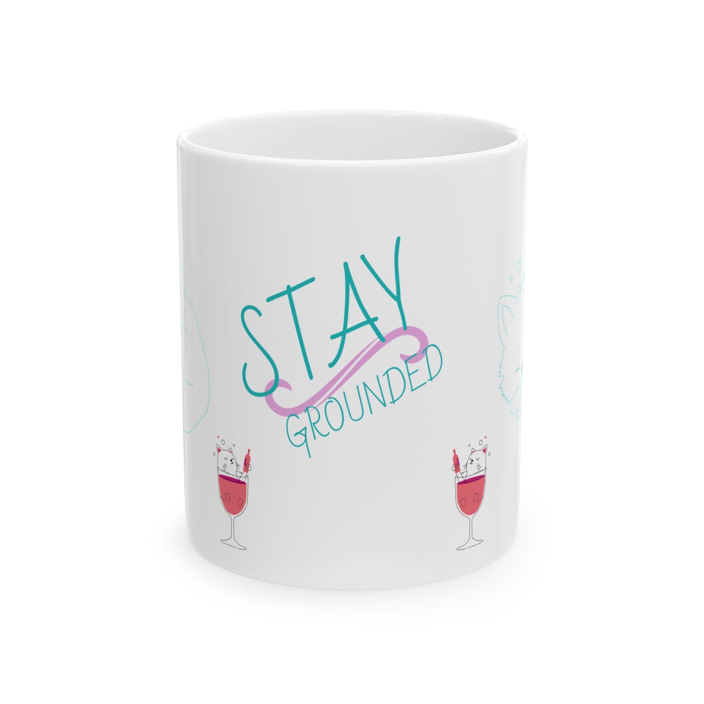 Stay Grounded  Cute Cat Ceramic Mug — Inspirational Coffee Cup with 'Stay Grounded' Design